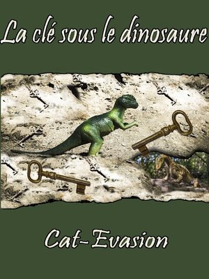 cover image of La clé sous le dinosaure
